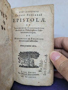 Viri Illustris Jacobi Bongarsi. Epistolae ad Joachimum Camerarium, Medicum ac Philosophum Celeberrimum scriptae, 1647