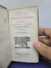 Load image into Gallery viewer, Ever Bronchorst J.C., In titulum Digestorum de diversis regulis juris antiqui Enarrationes, 1641