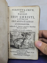 Load image into Gallery viewer, ***RESERVED*** Perpetua crux Iesu Christi a Puncto Incarnationis ad Extremum Vitae, 1652