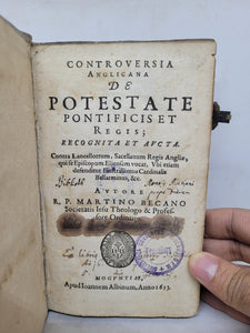 Controversia Anglicana De Potestate Pontificis Et Regis, 1613