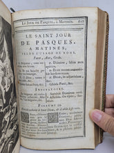 Load image into Gallery viewer, Office de la Semaine Sainte, en latin &amp; en franc̜ois à l&#39;usage de Rome &amp; de Paris, 1752. Arms of Marie-Thérèse-Charlotte, Dauphine of France. Fanfare Binding