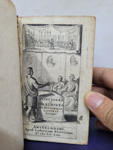 Load image into Gallery viewer, Conciones et Orationes ex Historicis Latinis Excerptae; argumenta singulis praefixa sunt, quae causam cujusque &amp; summam ex rei gestae occasione explicant, 1652
