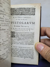 Load image into Gallery viewer, C. Plinii Caecilii Secundi Epistolarum Libri X. &amp; Panegyricus: Accedunt Variantes Lectiones, 1640