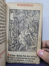 Load image into Gallery viewer, Extraict de Plusieurs Sainctz Docteurs; Bound With; Horae, Use of Rome, 1584/Circa 1520. Sammelband including a Book of Hours