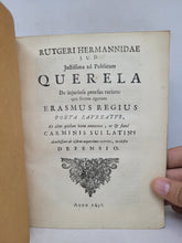 Load image into Gallery viewer, Rutgeri Hermannidae J. U. D. Justissima ad publicum querela de injuriosa prorsus ratione... modesta defensio, 1696