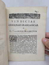 Load image into Gallery viewer, Petri Francii Vindiciae censurae Graecanicae in nuperum carmen Graecum: ad C. Valerium Accinctum, 1696