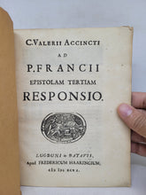 Load image into Gallery viewer, C. Valerii Accincti ad P. Franci Epistolam tertiam responsio, 1696