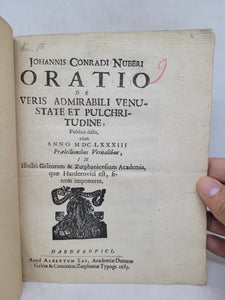 Johannis Conradi Nuberis Oratio de Veris Admirabili Venustate et Pulchritudine, 1683