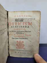 Load image into Gallery viewer, Officium Hebdomadae Sanctae, ad Missalis &amp; Breuiarij reformatorum rationem, Pii V pont. max. iussu restitutum, 1598