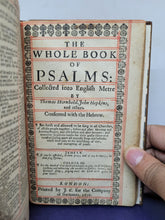 Load image into Gallery viewer, The Holy Bible Containing the Old Testament and The New; Bound With; The Book of Common Prayer; Bound With; The Apocrypha; Bound With; The Whole Book of Psalms: Collected into English Metre, 1660/1671/1660/1676