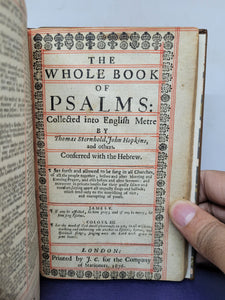 The Holy Bible Containing the Old Testament and The New; Bound With; The Book of Common Prayer; Bound With; The Apocrypha; Bound With; The Whole Book of Psalms: Collected into English Metre, 1660/1671/1660/1676