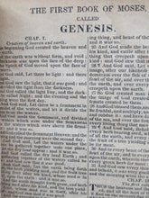 Load image into Gallery viewer, The Holy Bible, Containing the Old and New Testaments: Translated out of the Original Tongues, and with the Former Translations Diligently Compared and Revised, 1828