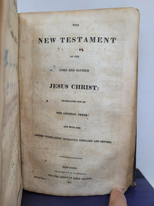 The Holy Bible, Containing the Old and New Testaments: Translated out of the Original Tongues: and with the Former Translations Diligently Compared and Revised, 1841