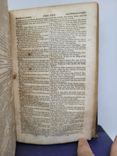 Load image into Gallery viewer, The Holy Bible, Containing the Old and New Testaments: Translated out of the Original Tongues: and with the Former Translations Diligently Compared and Revised, 1841