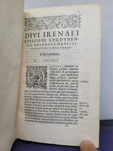Load image into Gallery viewer, Opus Eruditissimum divi Irenaei episcopi Lugdunensis, 1567