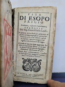 Vita di Esopo Frigio prudente e faceto favolatore, Circa 1680-1720