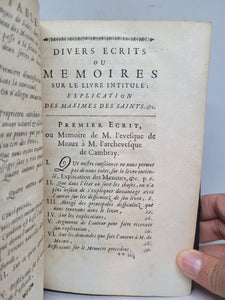 Divers Ecrits ou Memoires sur le livre intitulé Explication des maximes des saints etc.: sommaire de la doctrine de ce livre en latin et françois.....avec preface sur l'instruction pastorale donnée à Cambray le 15 de septembre 1697, 1698