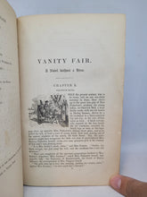 Load image into Gallery viewer, Vanity Fair, a Novel Without a Hero, 1849. Second Edition