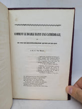 Load image into Gallery viewer, Comment le Diable Bâtit une Cathédrale et du Peu de Reconnaissance qu&#39;on Lui en eut, 1849