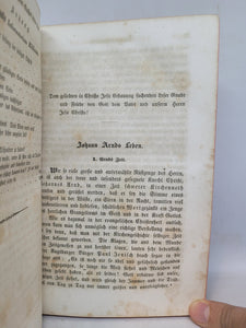 Des Hocherleuchteten, geist- und trostreichen Lehrers Johann Arnd, sechs Bücher vom wahren Christenthum nebst dessen Paradies-Gärtlein mit einer Lebensbeschreibung..., 1845