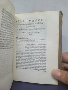 In Epistolas Ciceronis ad Atticum, Pauli Manutii commentaries; Bound With; Pauli Manutii Commentarius In epistolas M. Tullii Ciceronis ad M. Iunium Brutum &amp; ad Q. Ciceronem fratrem, 1553/1557