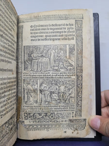 Horae, Use of Rome. Heures a l'usaige de Romme, Book of Hours Circa 1500-1510. With a Bonus Leaf from Cy commence la Destruction de Hierusalem