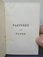 Load image into Gallery viewer, Le Parterre de Flore, 1820. Scarce Miniature Book Bound in a Silk Cartonnage Binding