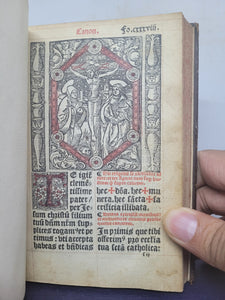 Missale ad usum ecclesie Romane recognitum ac variis additamentis locupletatum, 1530. Recorded as a Lost Book on USTC