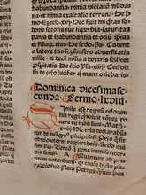 Load image into Gallery viewer, Sermones de Tempore et de Sanctis cum Quadragesimali, 1479. Beautifully Rubricated With Extravagant Initials, and Sparsely Annotated