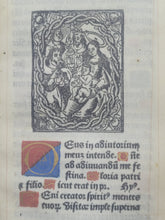 Load image into Gallery viewer, Hore Beate Marie Virginis Secundum usum Parisiensem, 1528. Extremely Scarce Book of Hours Printed on Vellum, With 11 Miniatures. Recorded as a Lost Edition on USTC