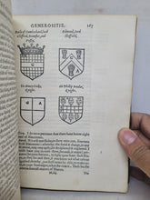 Load image into Gallery viewer, The Blazon of Gentrie: Deuided into Two Parts. The first named The Glorie of Generositie. The second, Lacyes Nobilitie, 1586