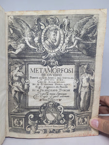 Le Metamorfosi di Ovidio Ridotte da Gio Andrea dell'Anguillara, 1584. With Several Pages of Text Supplemented by an Early Hand