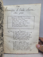 Load image into Gallery viewer, Le Metamorfosi di Ovidio Ridotte da Gio Andrea dell&#39;Anguillara, 1584. With Several Pages of Text Supplemented by an Early Hand