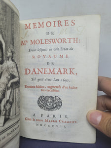 Memoires de Mr. Molesworth: dans lesquels on voit l'état du royaume de Danemark, tel qu'il étoit l'an 1692, 1697