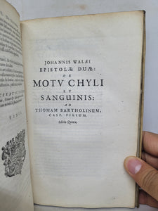 Anatomia ex Caspari Bartholini parentis Institutionibus omniumque recentiorum &amp; propriis observationibus tertiùm ad sanguinis circulationem reformata, 1651