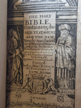 Load image into Gallery viewer, The Holy Bible Containing the Old Testament and The New, 1648
