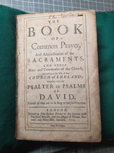 Load image into Gallery viewer, The Book of Common Prayer; Bound With; The Whole Book of Psalms; Bound With; The New Testament; Bound with: A Collection of Articles, 1712/1709/1710/1713. In a Disbound Contemporary Binding