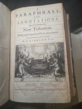 Load image into Gallery viewer, A Paraphrase and Annotations Upon all the Books of the New Testament, 1659. An Early New Testament, with Printed Commentaries and Notes