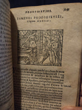 Load image into Gallery viewer, Histoires Prodigieuses Extraictes de Plusieurs Famaux Autheurs, 1595. A Rare and Fantastical Collection of Tales about Monsters, Demons, Extraordinary Events, and More, with Almost 100 Woodcuts