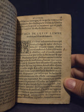 Load image into Gallery viewer, Les Occultes Merveilles et Secretz de Nature A Rare, 1574. On Occult Secrets, Demonic Illnesses, Healing Gems, and More