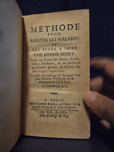 Load image into Gallery viewer, Methode Pour Assister les Malades et les Ayder a Faire une Bonne Mort, 1693. An Extremely Scarce French Edition of this Jesuit Ars Moriendi or Art of Dying Well Text