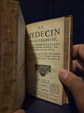 Load image into Gallery viewer, Secrets Touchant la Medicine; Bound With; Plusieurs secrets rares et curieux; Bound With; Le Medecin des-interressé, 1668/1708/1695. A Unique Sammelband of Medical Works, including Texts on Metallurgy, Economics, and More