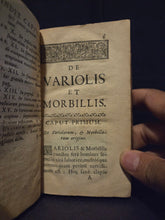 Load image into Gallery viewer, Tractatus de Variolis et Morbillis, 1699. On Smallpox and Measles, and How to Treat It