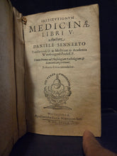 Load image into Gallery viewer, Institutionum Medicinae Libri V, 1633. The Medical Works of the Renowned German Physician and Pioneer of Incorporating Chemistry into Medicine, With Books on Physiology, Pathology, and More. Two Volumes in One