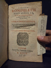 Load image into Gallery viewer, Opera Omnia Medica, 1619. A Rare Copy of the Complete Works of Professor Rondelet, Containing His Texts on Anatomy, Natural History, Botany, and More