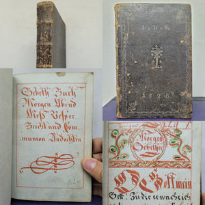 Gebeth Buch Morgen Abend Meß Vesper Beicht und Communion Andachten. German Manuscript Book of Prayer, 1826