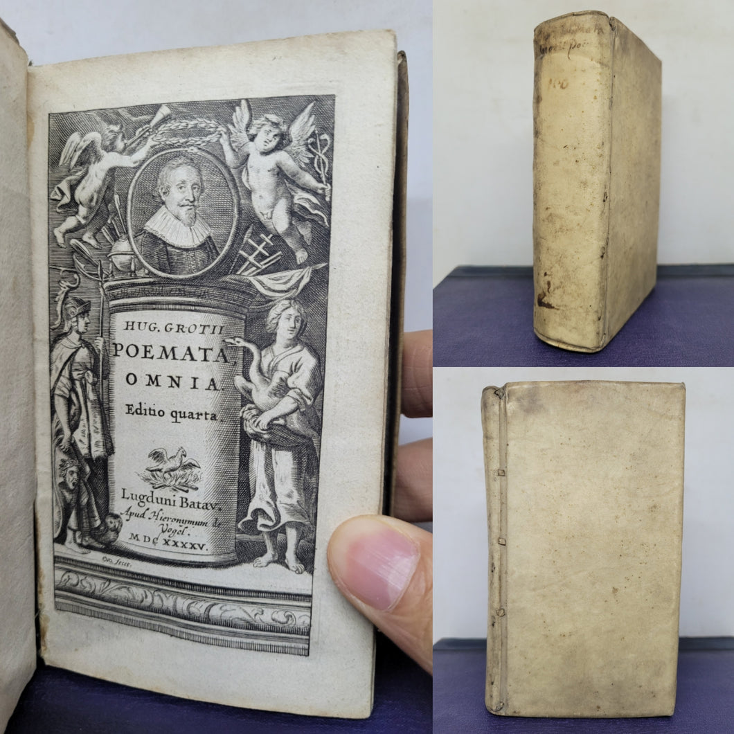 Hug. Grotii Poemata omnia. Editio quarta, 1645