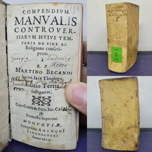 Load image into Gallery viewer, Compendium Manualis Controversiarum Hujus Temporis de Fide, Ac Religione, 1629