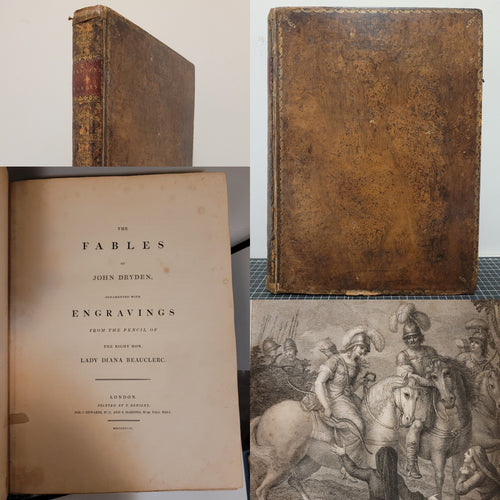 The Fables of John Dryden, ornamented with Engravings from the pencil of the Right Hon. Lady Diana Beauclerc, 1797. With Engravings by Bartolozzi