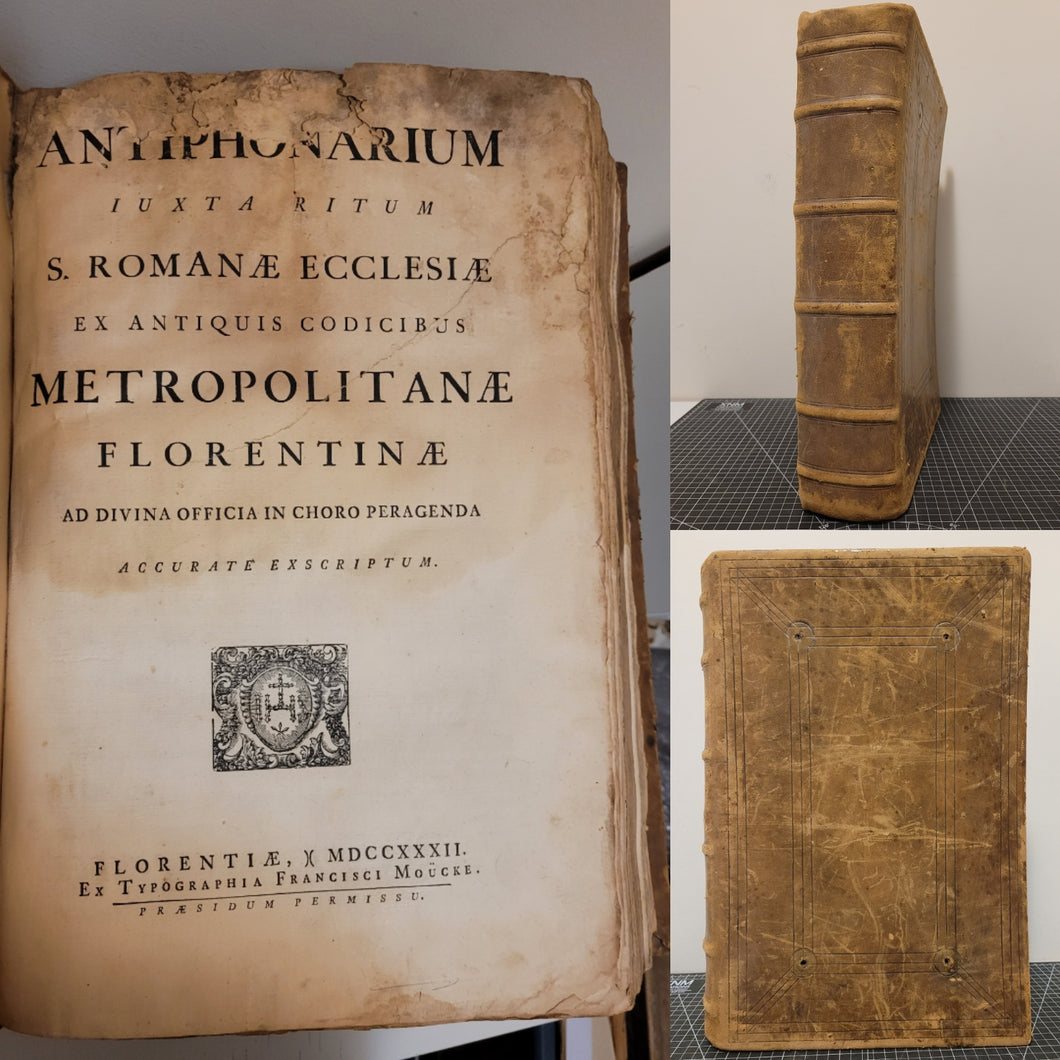 Antiphonarium Iuxta Ritum S. Romanae Ecclesiae Ex Antiquis Codicibus Metropolitane Florentinae Ad Divina Officia In Choro Peragenda, 1732